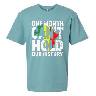 One Month Can't Hold Our History African Black History Month Sueded Cloud Jersey T-Shirt