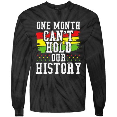 One Month Cant Hold Our History African Pride Apparel Tie-Dye Long Sleeve Shirt