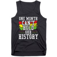 One Month Cant Hold Our History African Pride Apparel Tank Top