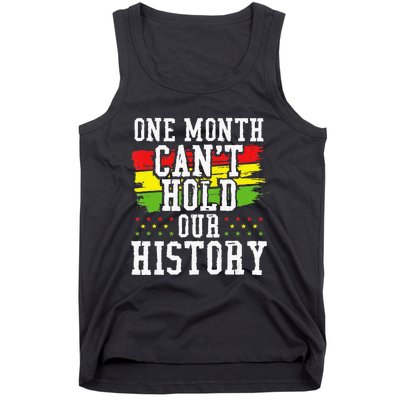 One Month Cant Hold Our History African Pride Apparel Tank Top