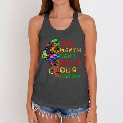 One Month Can't Hold Our History Black History Month Women's Knotted Racerback Tank