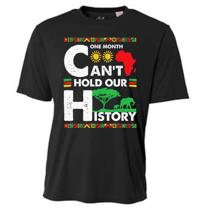 One Month Cant Hold Our History Black History BLM Melanin Cooling Performance Crew T-Shirt