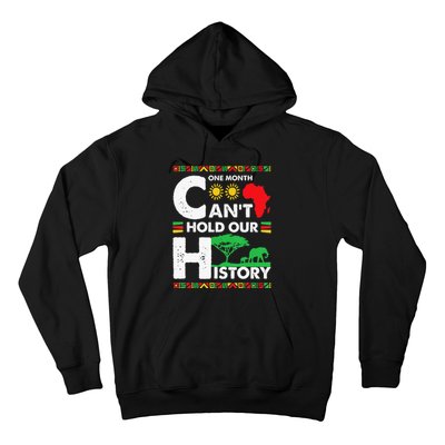 One Month Cant Hold Our History Black History BLM Melanin Hoodie