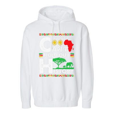 One Month Cant Hold Our History Black History BLM Melanin Garment-Dyed Fleece Hoodie