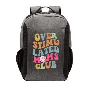 Overstimulated Moms Club Funny Saying Groovy Wo Vector Backpack