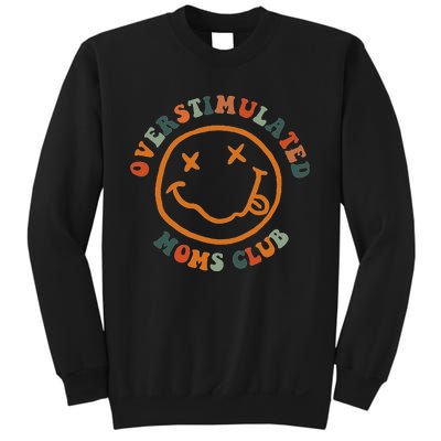 Overstimulated Moms Club Retro Groovy On Back Sweatshirt