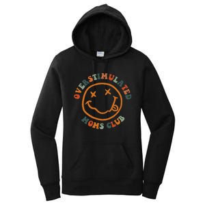 Overstimulated Moms Club Retro Groovy On Back Women's Pullover Hoodie