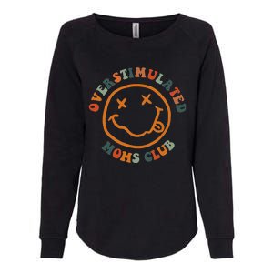 Overstimulated Moms Club Retro Groovy On Back Womens California Wash Sweatshirt