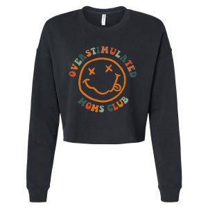 Overstimulated Moms Club Retro Groovy On Back Cropped Pullover Crew