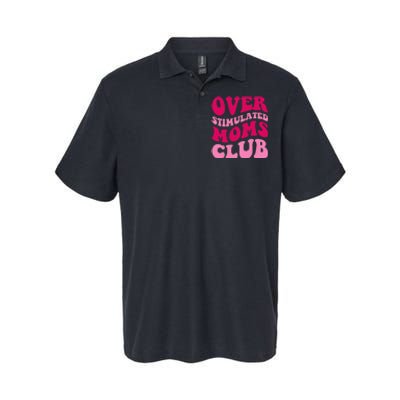 Overstimulated Moms Club Funny Saying Groovy Wo Softstyle Adult Sport Polo