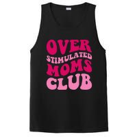 Overstimulated Moms Club Funny Saying Groovy Wo PosiCharge Competitor Tank