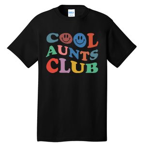 Official Member Cool Aunts Club Best Aunt Ever Gift For Aunt Tall T-Shirt