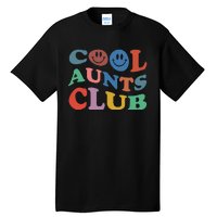 Official Member Cool Aunts Club Best Aunt Ever Gift For Aunt Tall T-Shirt