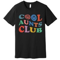 Official Member Cool Aunts Club Best Aunt Ever Gift For Aunt Premium T-Shirt