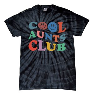 Official Member Cool Aunts Club Best Aunt Ever Gift For Aunt Tie-Dye T-Shirt