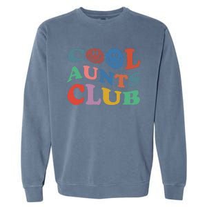 Official Member Cool Aunts Club Best Aunt Ever Gift For Aunt Garment-Dyed Sweatshirt