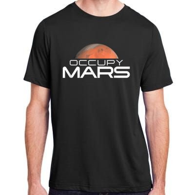 Occupy Mars Colonize Space Adult ChromaSoft Performance T-Shirt