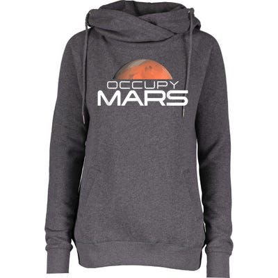 Occupy Mars Colonize Space Womens Funnel Neck Pullover Hood