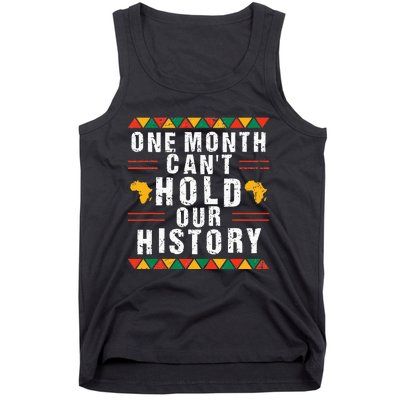 One Month Can't Hold Our History African BHM Tank Top