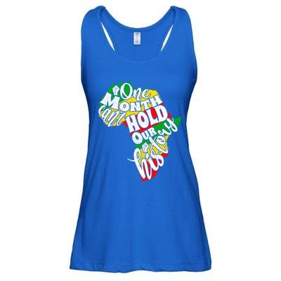 One Month Can't Hold Our History Juneteenth Africa American Cool Gift Ladies Essential Flowy Tank