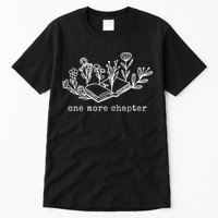 One More Chapter Book Lover Tall T-Shirt