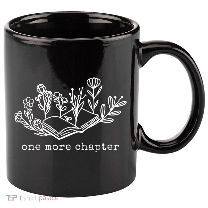 One More Chapter Book Lover 11oz C Handle Ceramic Mug