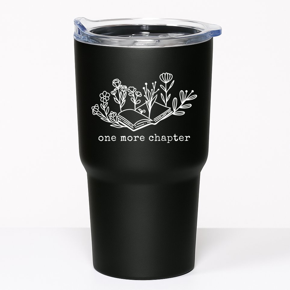 One More Chapter Book Lover Tumbler