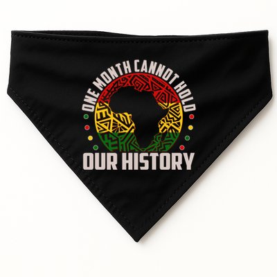 One Month Cannot Hold Our History Black History Month USA-Made Doggie Bandana