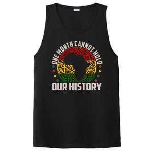 One Month Cannot Hold Our History Black History Month PosiCharge Competitor Tank