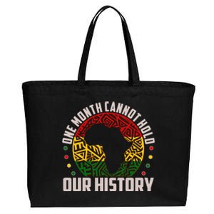 One Month Cannot Hold Our History Black History Month Cotton Canvas Jumbo Tote