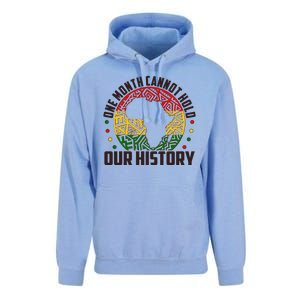 One Month Cannot Hold Our History Black History Month Unisex Surf Hoodie