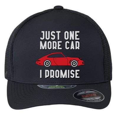 One More Car Part I Promise For Car Enthusiast Flexfit Unipanel Trucker Cap