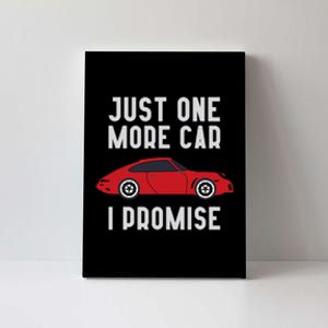 One More Car Part I Promise For Car Enthusiast Canvas