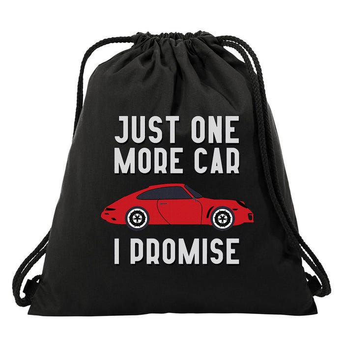 One More Car Part I Promise For Car Enthusiast Drawstring Bag