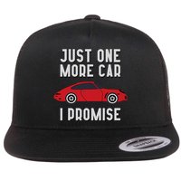 One More Car Part I Promise For Car Enthusiast Flat Bill Trucker Hat