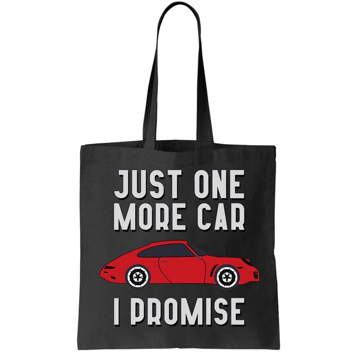 One More Car Part I Promise For Car Enthusiast Bag