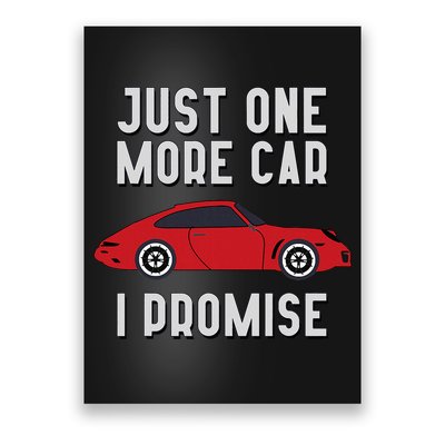 One More Car Part I Promise For Car Enthusiast Poster