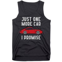 One More Car Part I Promise For Car Enthusiast Tank Top