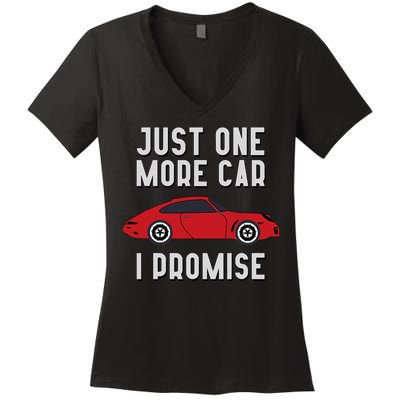 One More Car Part I Promise For Car Enthusiast Women's V-Neck T-Shirt