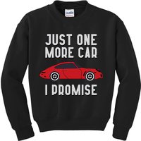 One More Car Part I Promise For Car Enthusiast Kids Sweatshirt