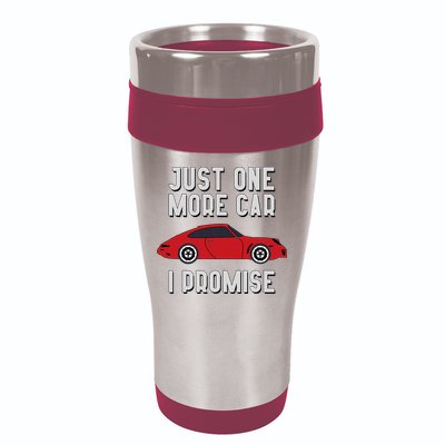 One More Car Part I Promise For Car Enthusiast 16oz Travel Tumbler