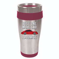 One More Car Part I Promise For Car Enthusiast 16oz Travel Tumbler