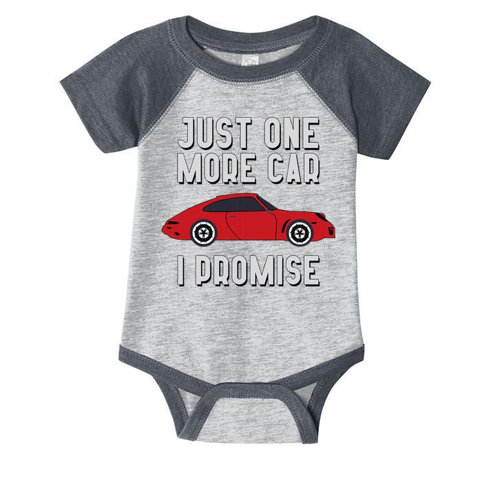 One More Car Part I Promise For Car Enthusiast Infant Baby Jersey Bodysuit