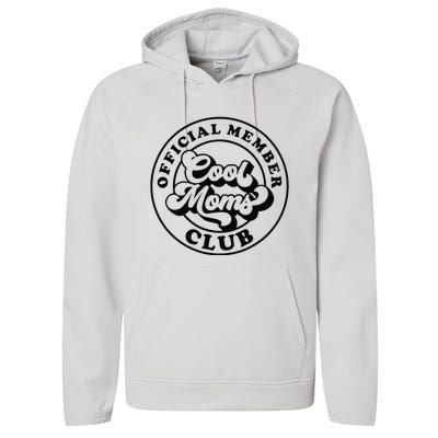 Offical Member Cool Moms Club Mom Life Funny Mothers Day Performance Fleece Hoodie