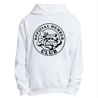 Offical Member Cool Moms Club Mom Life Funny Mothers Day Urban Pullover Hoodie