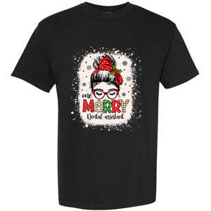 One Merry Dental Assistant Messy Bun Dental Nurse Christmas Garment-Dyed Heavyweight T-Shirt