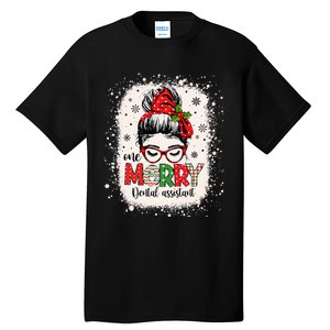 One Merry Dental Assistant Messy Bun Dental Nurse Christmas Tall T-Shirt