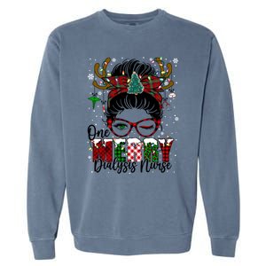 One Merry Dialysis Nurse Messy Bun Christmas Love Nurse Life Gift Garment-Dyed Sweatshirt