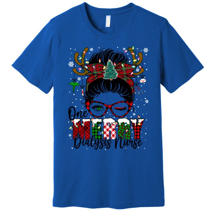 One Merry Dialysis Nurse Messy Bun Christmas Love Nurse Life Gift Premium T-Shirt