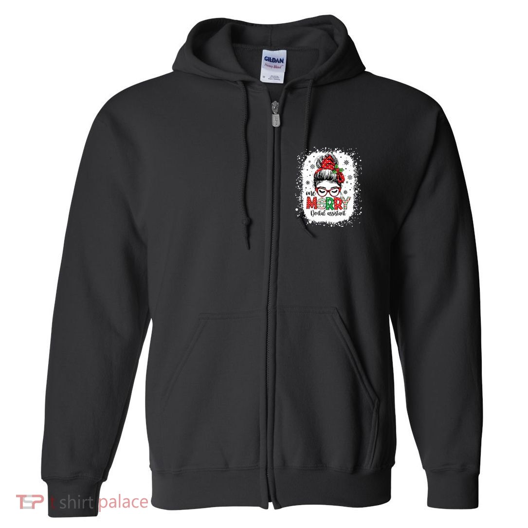 One Merry Dental Assistant Messy Bun Dental Nurse Christmas Full Zip Hoodie